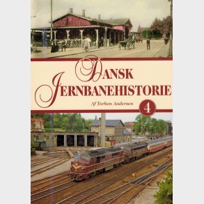 Bog Dansk Jernbanehistorie 4